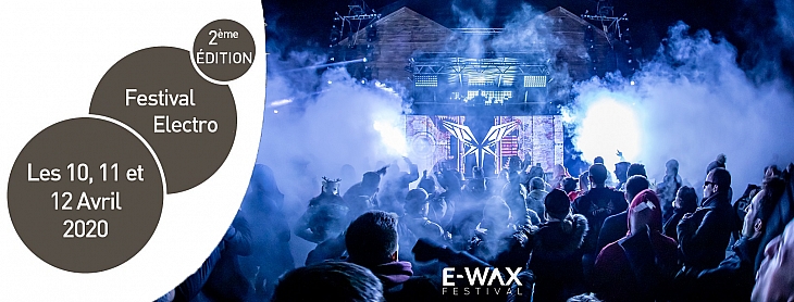 E-Wax Festival