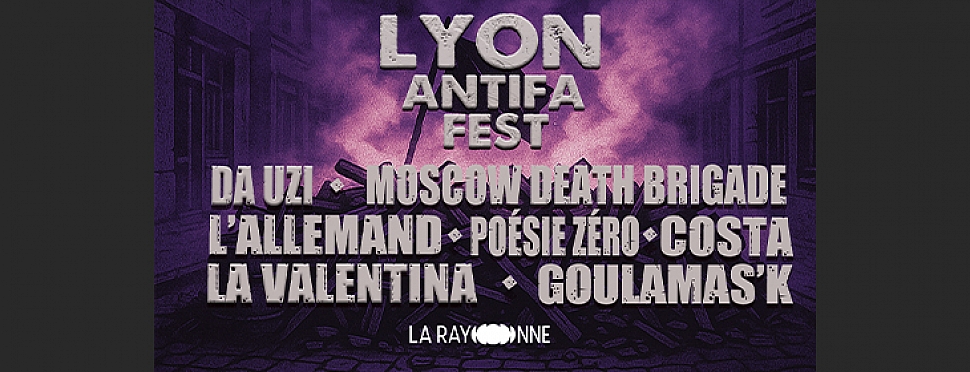 LYON ANTIFA FEST 2025